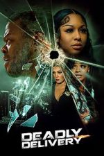 Watch Deadly Delivery 123MoviesFree
