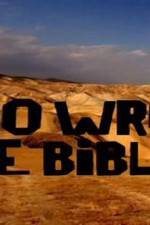 Watch Who Wrote the Bible 123MoviesFree