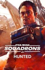 Watch Star Wars: Squadrons - Hunted (Short 2020) 123MoviesFree