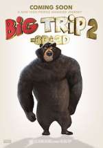 Watch Big Trip 2: Special Delivery 123MoviesFree