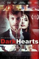 Watch Dark Hearts 123MoviesFree