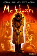 Watch Mr Hush 123MoviesFree