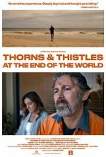 Watch Thorns & Thistles at the End of the World 123MoviesFree