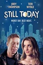 Watch Still Today 123MoviesFree