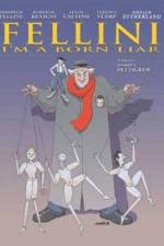 Watch Fellini: Je suis un grand menteur 123MoviesFree