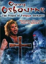 Watch Ozzy Osbourne: The Prince of F*?$!@# Darkness 123MoviesFree