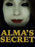 Watch Alma\'s Secret 123MoviesFree