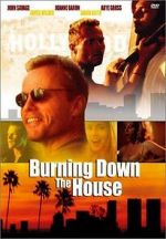 Watch Burning Down the House 123MoviesFree