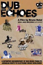 Watch Dub Echoes 123MoviesFree