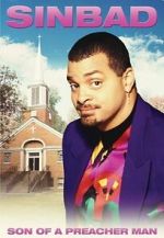 Watch Sinbad: Son of a Preacher Man (TV Special 1996) 123MoviesFree