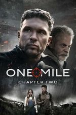 Watch One Mile: Chapter Two 123MoviesFree
