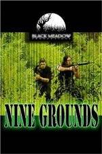 Watch Nine Grounds 123MoviesFree