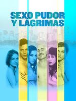 Watch Sexo, pudor y lgrimas 123MoviesFree