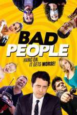 Watch Bad People 123MoviesFree