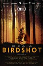 Watch Birdshot 123MoviesFree
