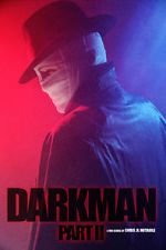 Watch Darkman (Part II) (Short 2020) 123MoviesFree