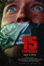 Watch 15 Cameras 123MoviesFree