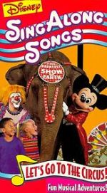 Watch Disney Sing-Along Songs: Let\'s Go to the Circus! 123MoviesFree