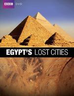 Watch Egypt\'s Lost Cities 123MoviesFree