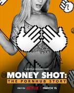 Watch Money Shot: The Pornhub Story 123MoviesFree