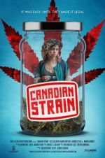 Watch Canadian Strain 123MoviesFree