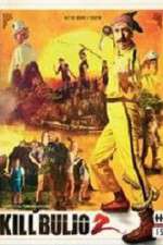 Watch Kill Buljo 2 123MoviesFree