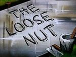 Watch The Loose Nut (Short 1945) 123MoviesFree