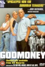 Watch Godmoney 123MoviesFree
