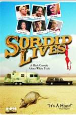 Watch Sordid Lives 123MoviesFree