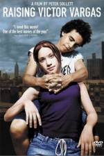 Watch Raising Victor Vargas 123MoviesFree