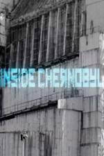 Watch Inside Chernobyl 123MoviesFree