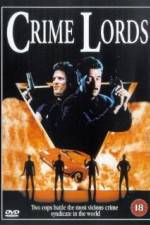 Watch Crime Lords 123MoviesFree