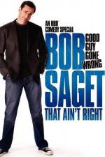 Watch Bob Saget That Ain't Right 123MoviesFree