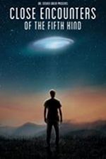 Watch Close Encounters of the Fifth Kind 123MoviesFree