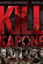 Watch Kill Kapone 123MoviesFree