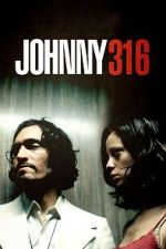Watch Johnny 316 123MoviesFree