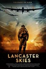 Watch Lancaster Skies 123MoviesFree
