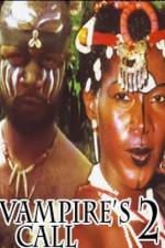 Watch Vampire's Call 2 123MoviesFree