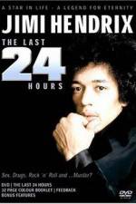 Watch Jimi Hendrix The Last 24 Hours 123MoviesFree