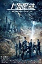 Watch Shanghai Fortress 123MoviesFree