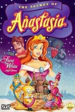 Watch The Secret of Anastasia 123MoviesFree