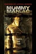 Watch Mummy Maniac 123MoviesFree