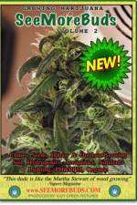 Watch SeeMoreBuds - Growing Marijuana 123MoviesFree
