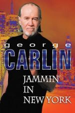 Watch George Carlin: Jammin\' in New York 123MoviesFree