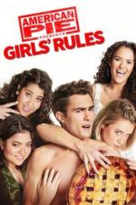 Watch American Pie Presents: Girls\' Rules 123MoviesFree