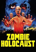 Watch Zombie Holocaust 123MoviesFree