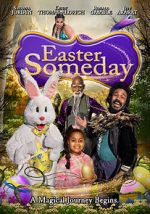 Watch Easter Someday 123MoviesFree