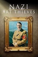 Watch Nazi Art Thieves 123MoviesFree