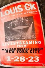 Watch Louis C.K.: Back to the Garden (TV Special 2023) 123MoviesFree