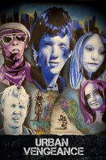 Watch Urban Vengeance 123MoviesFree